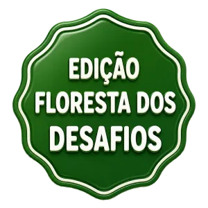 Edição Floresta dos Desafios